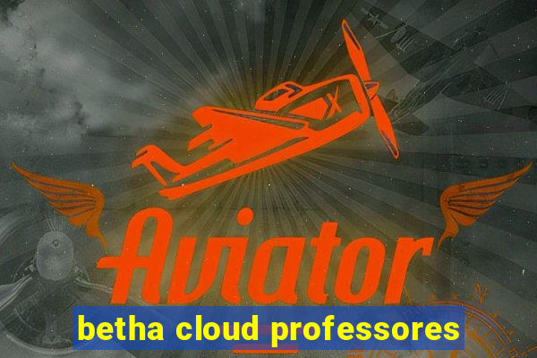 betha cloud professores